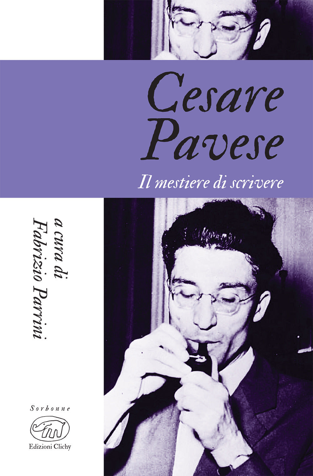 Cesare Pavese. Il mestiere di scrivere.