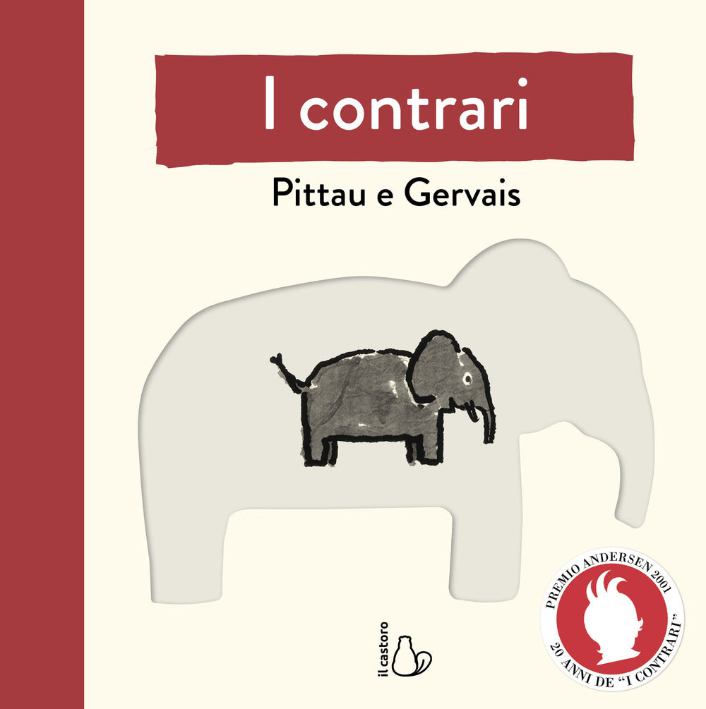 I contrari. Nuova ediz. Con Poster.