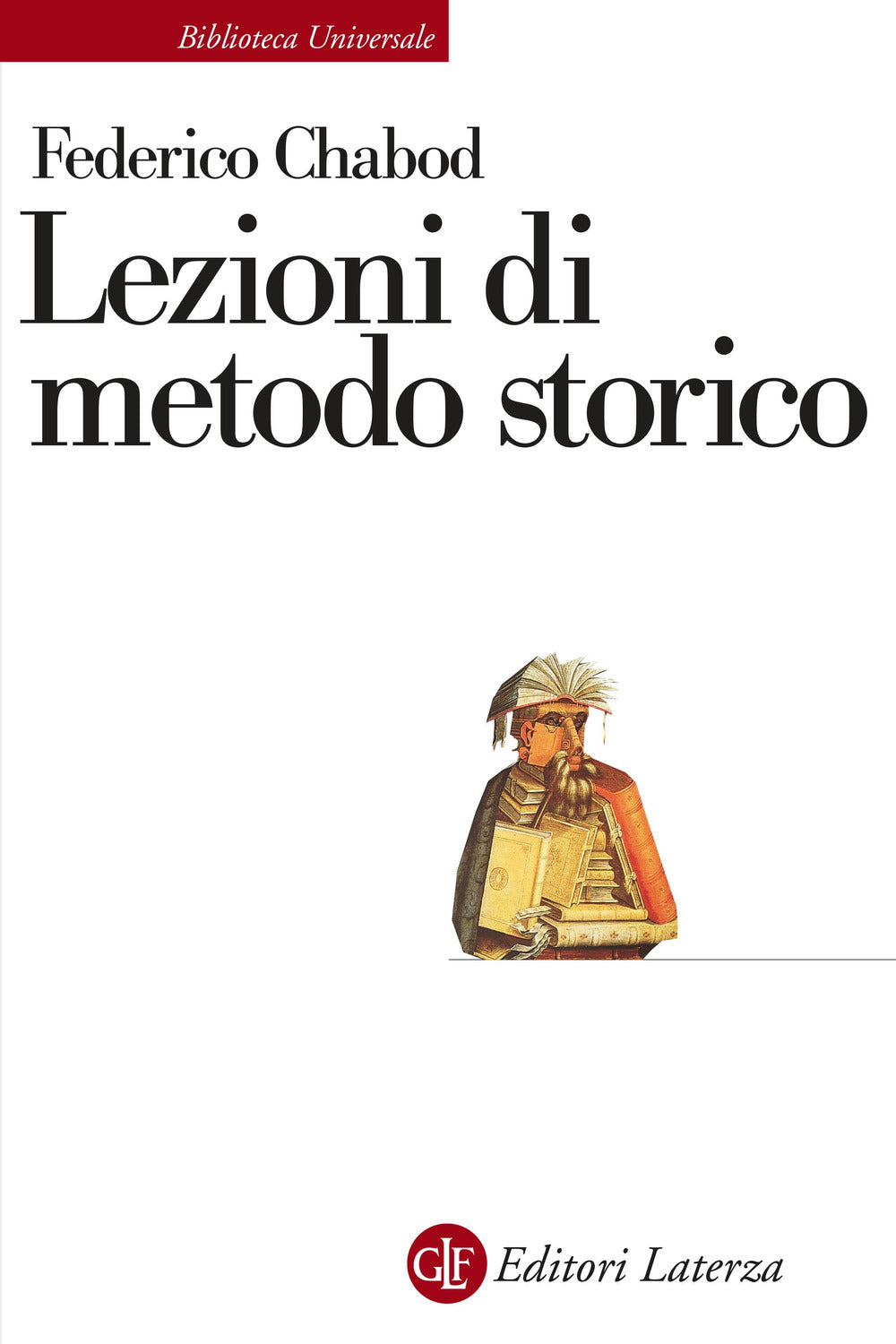 Lezioni di metodo storico.