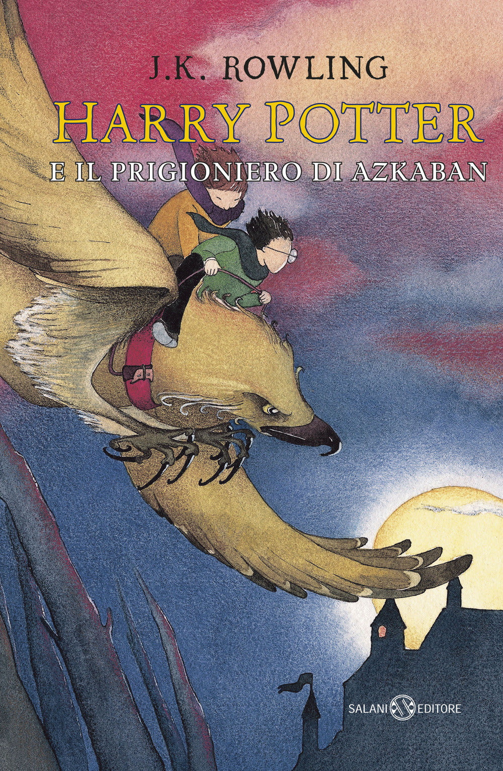 Harry Potter e il prigioniero di Azkaban. Nuova ediz.. Vol. 3.