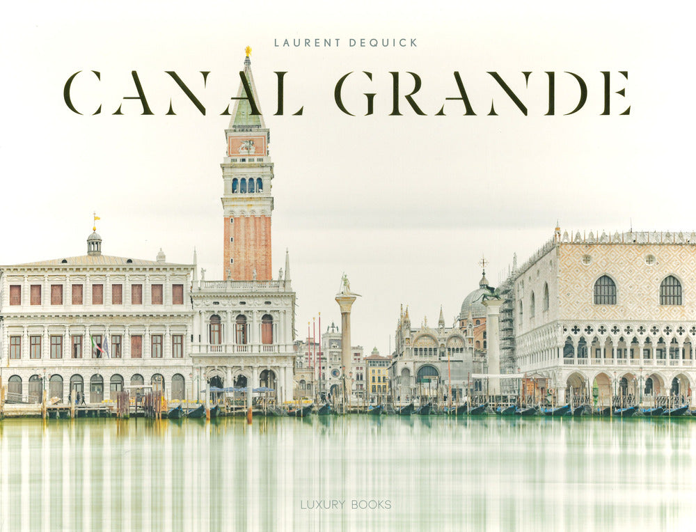 Canal Grande. Ediz. illustrata.