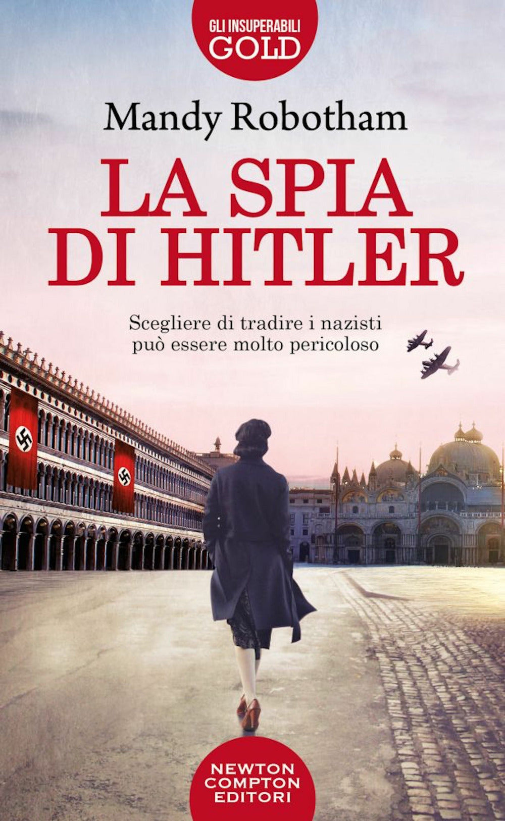 La spia di Hitler.