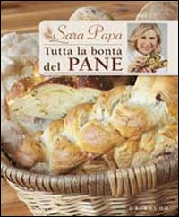 Tutta la bontà del pane.