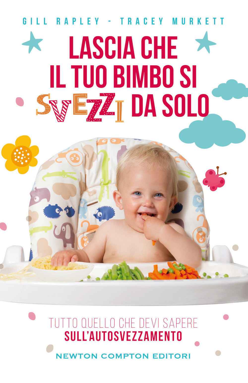 Lascia che il tuo bimbo si svezzi da solo.