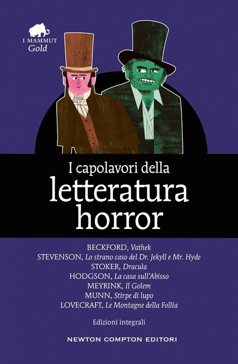 I capolavori della letteratura horror.