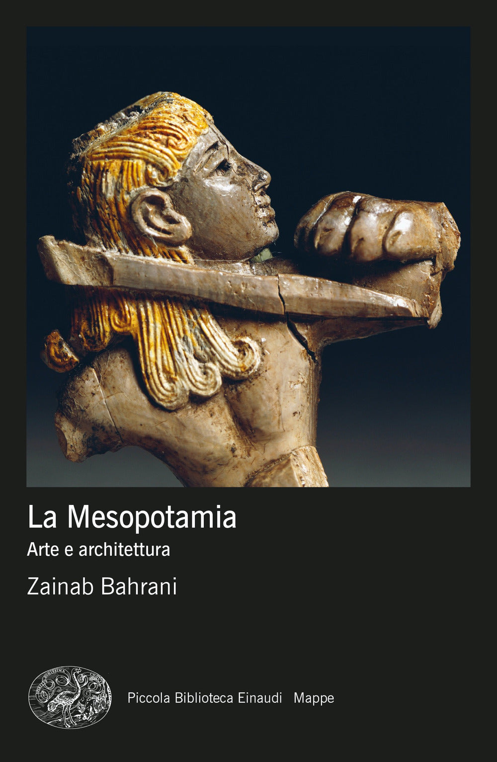La Mesopotamia. Arte e architettura. Ediz. a colori.