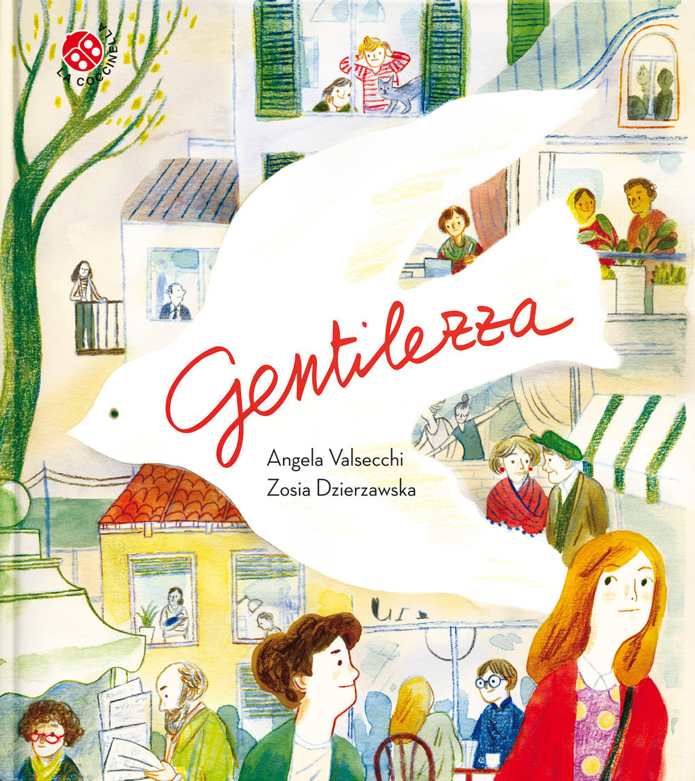 Gentilezza. Ediz. a colori.