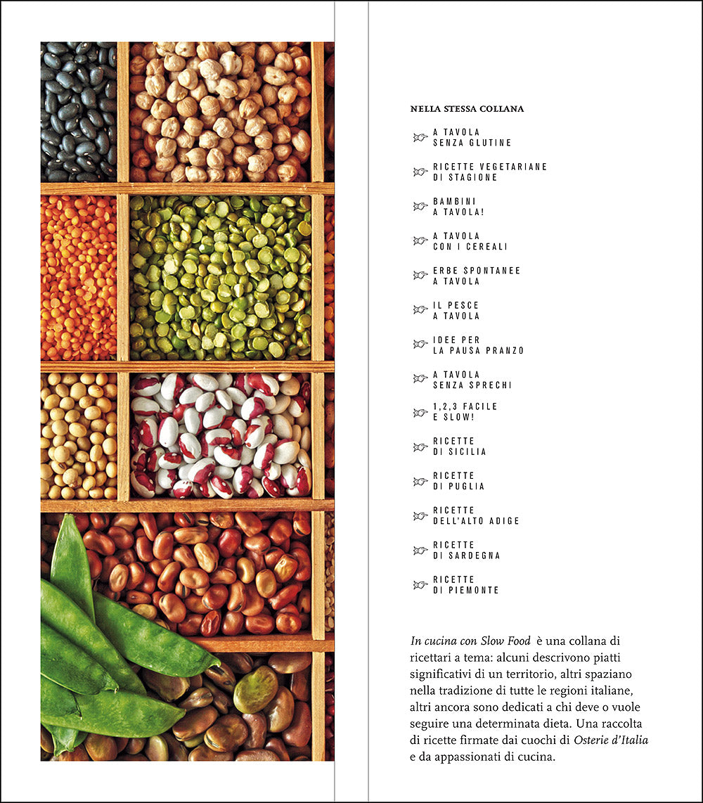 A tavola con i legumi. 120 ricette della tradizione