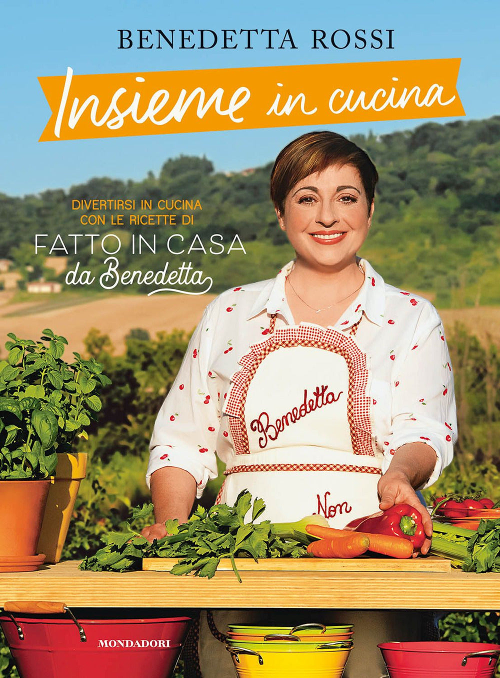 Insieme in cucina. Divertirsi in cucina con le ricette di «Fatto in casa da  Benedetta».: libro di Benedetta Rossi