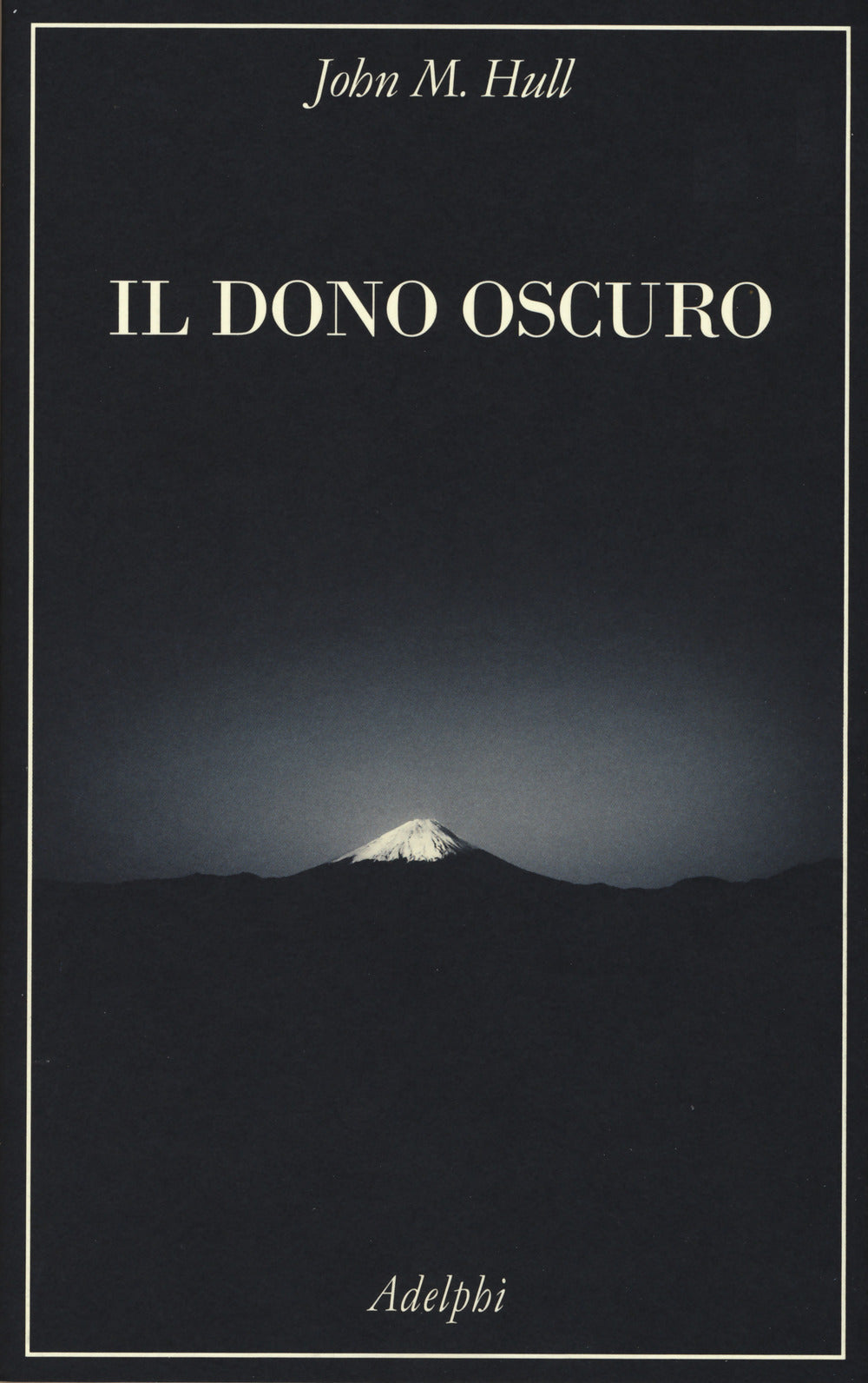 Il dono oscuro.