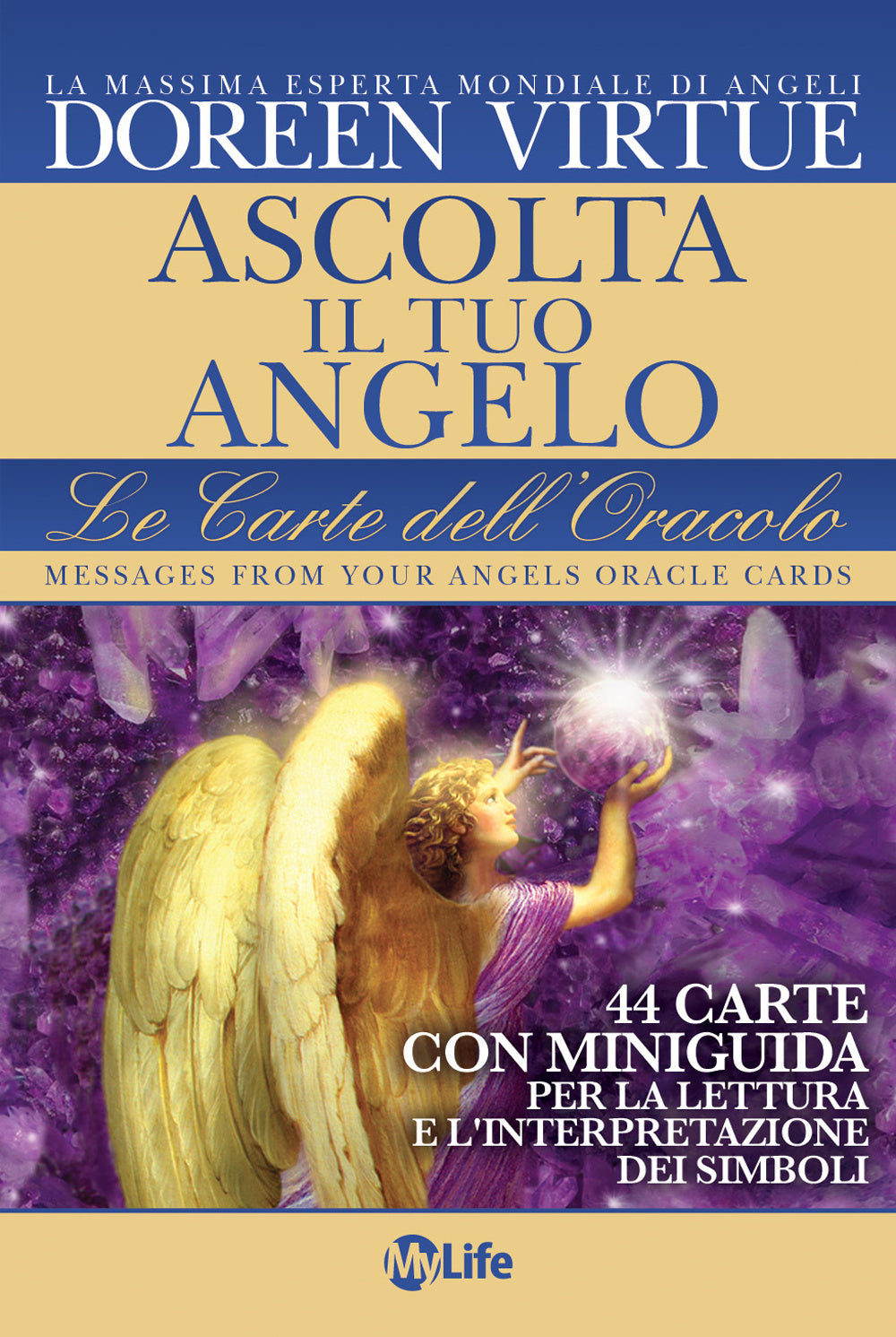Ascolta il tuo angelo. Le carte dell'oracolo. 44 Carte. Con libro.: libro  di Doreen Virtue