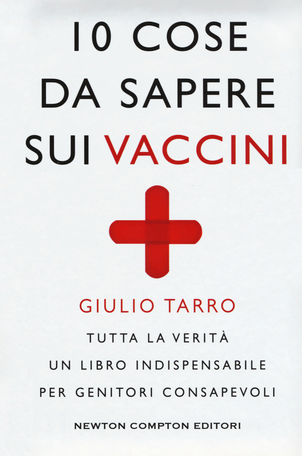 10 cose da sapere sui vaccini.