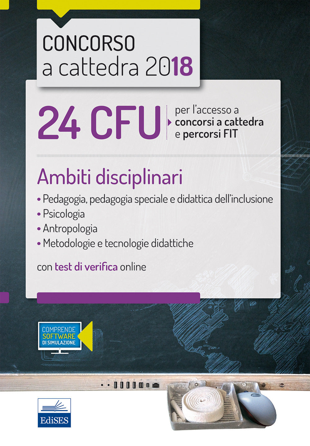 24 CFU per l'accesso a concorsi a cattedra e percorsi FIT. Ambiti disciplinari: Pedagogia, Psicologia, Antropologia, Metodologie e tecnologie didattiche. Con Contenuto digitale (fornito elettronicamente).