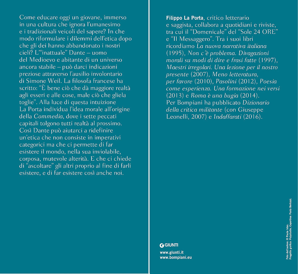 Il bene e gli altri. Dante e un'etica per il nuovo millennio