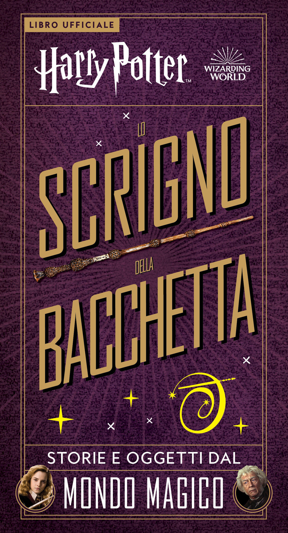 Harry Potter. Lo scrigno della bacchetta. Con gadget.
