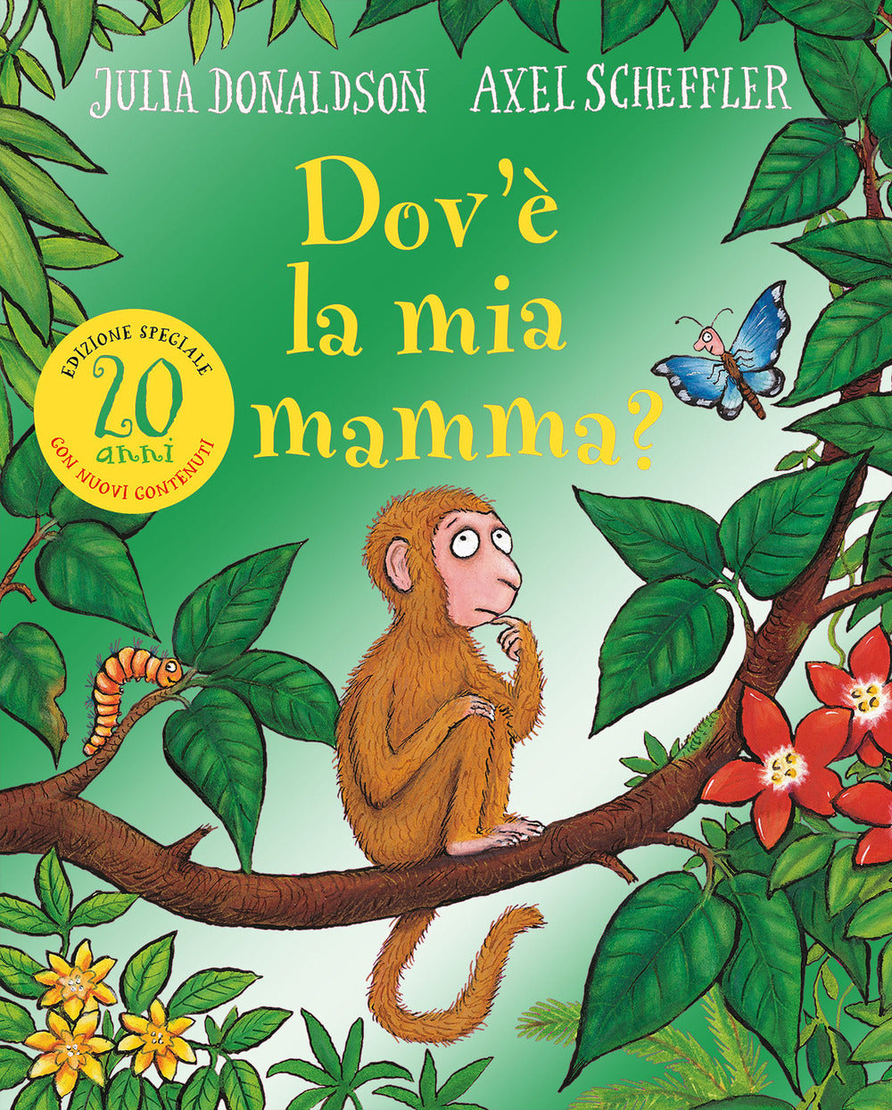 Dov'è la mia mamma? 20 anni. Ediz. a colori.