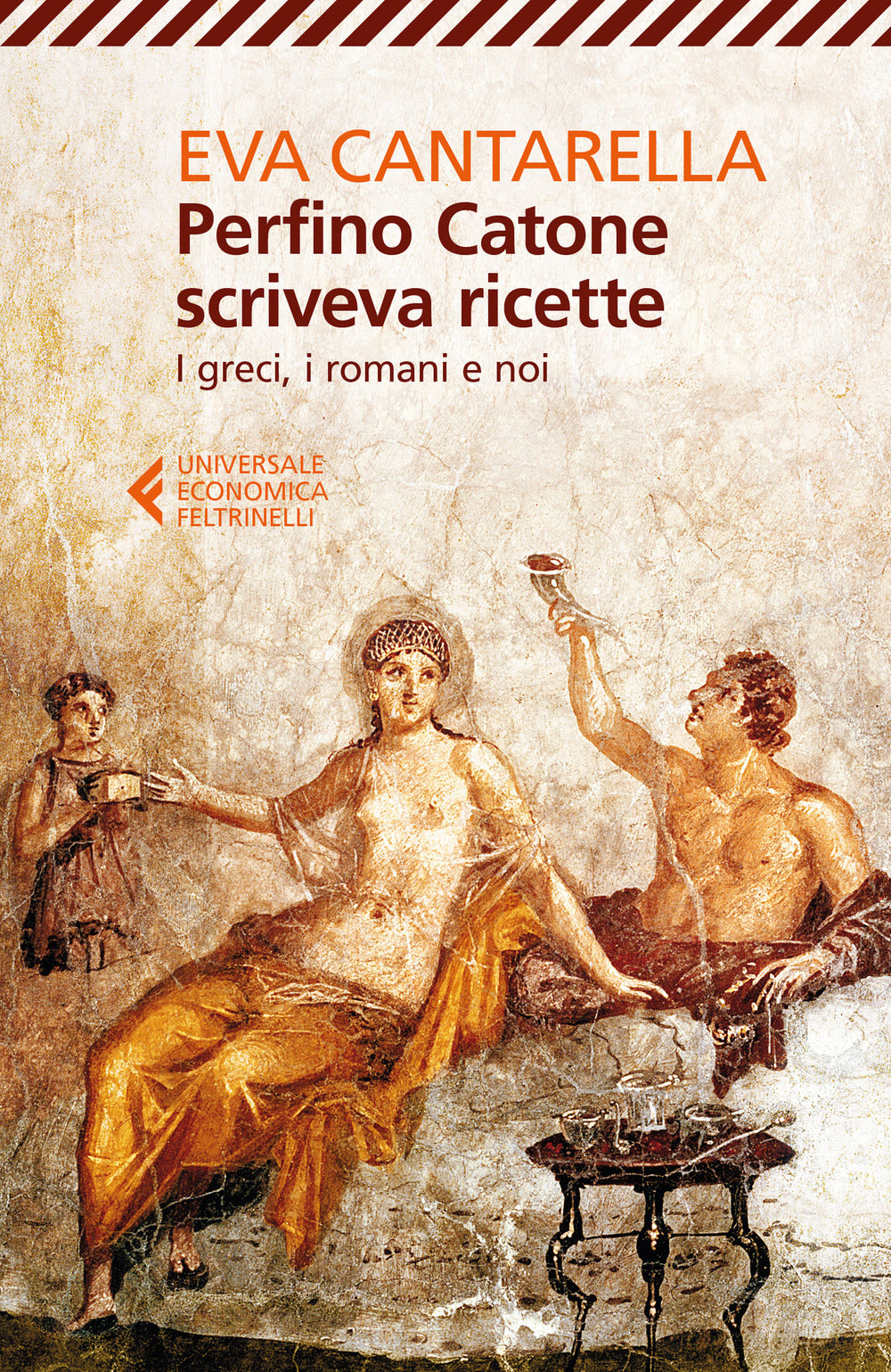 Perfino Catone scriveva ricette. I greci, i romani e noi.