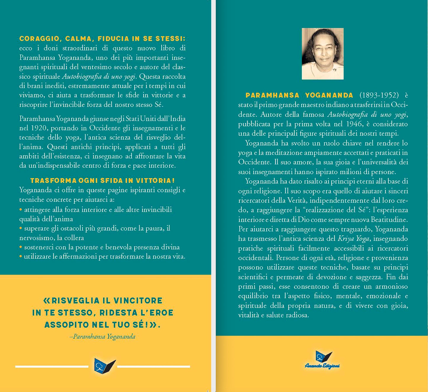 Come vincere le sfide della vita