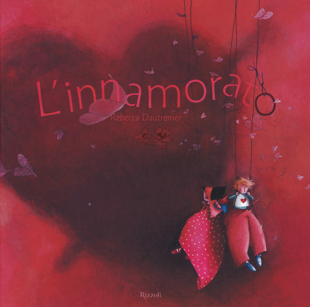 L'innamorato. Ediz. illustrata.