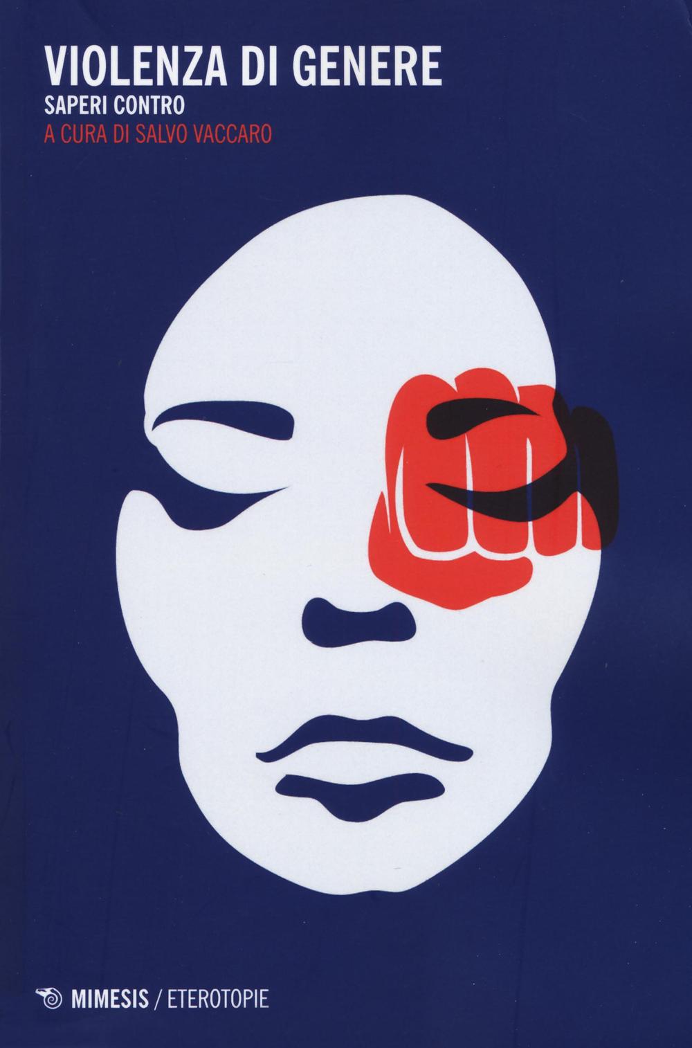 Violenza di genere. Saperi contro.