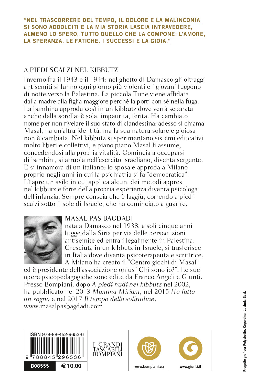 A piedi scalzi nel kibbutz. Dalla Siria a Israele all'Italia: vita singolare di un'ebrea siriana diventata psicologa dell'infanzia