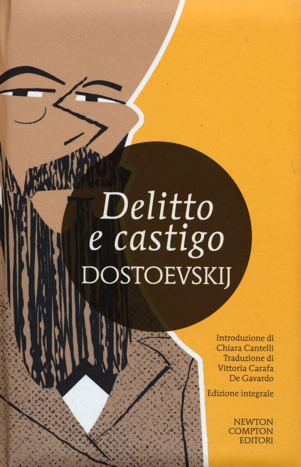 Delitto e castigo. Ediz. integrale.: libro di Fëdor Dostoevskij