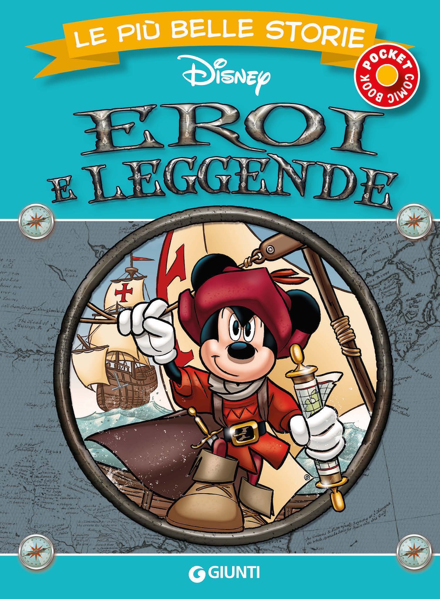 Eroi e leggende Le più belle storie Pocket Disney