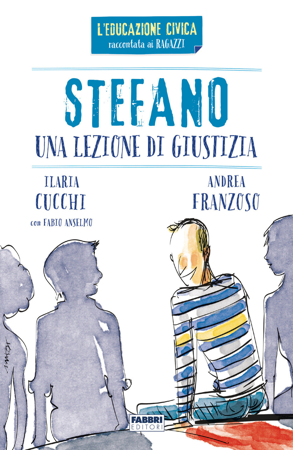 Stefano. Una lezione di giustizia.