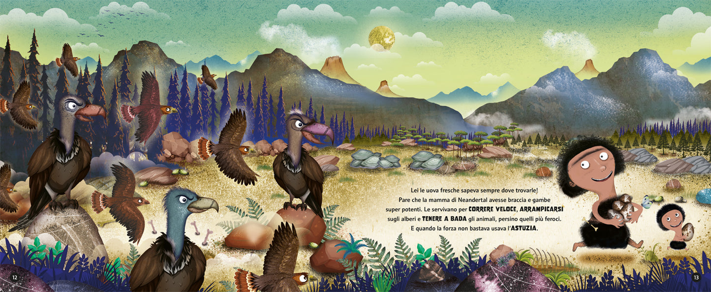 La mamma di Neandertal. Una donna di altri tempi