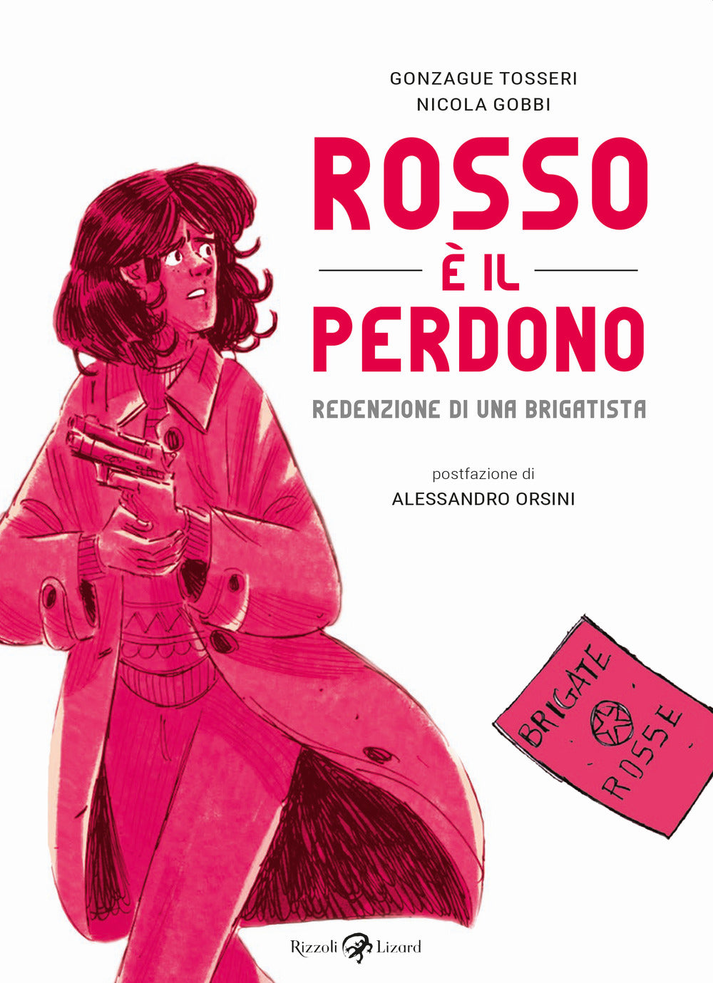 Rosso è il perdono.