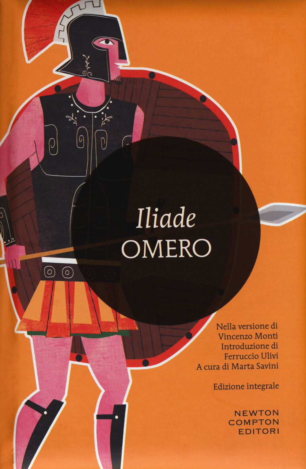 L'iliade. Ediz. integrale.