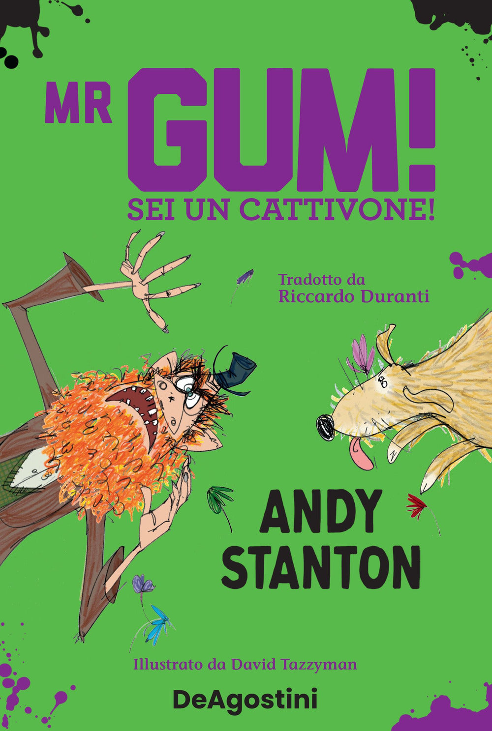 Mr Gum! Sei un cattivone!.