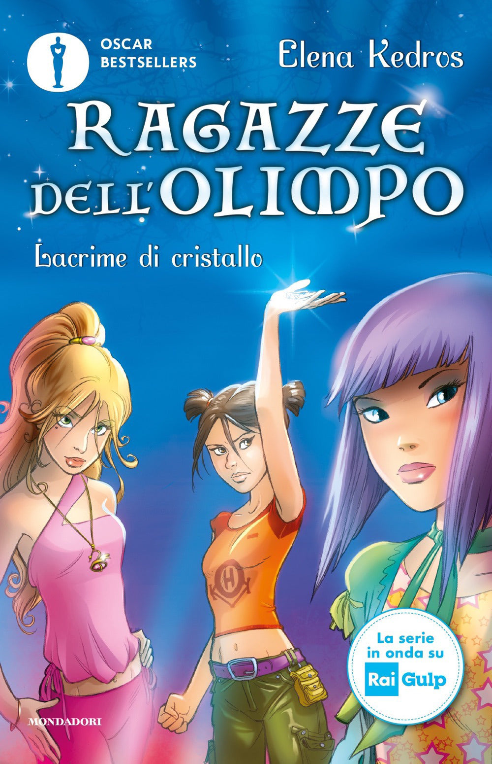 Lacrime di cristallo. Ragazze dell'Olimpo. Vol. 1.