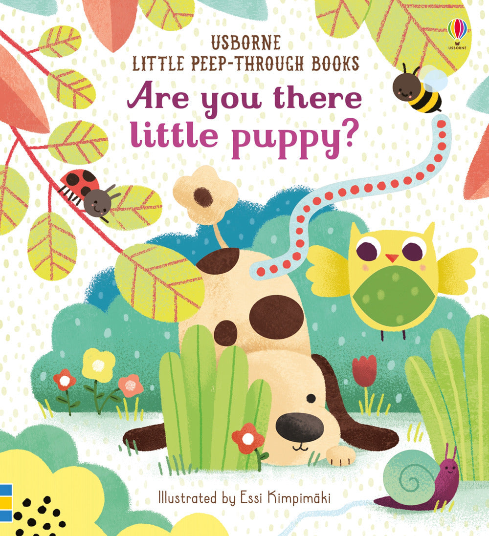 Are you there little puppy? . Ediz. a colori