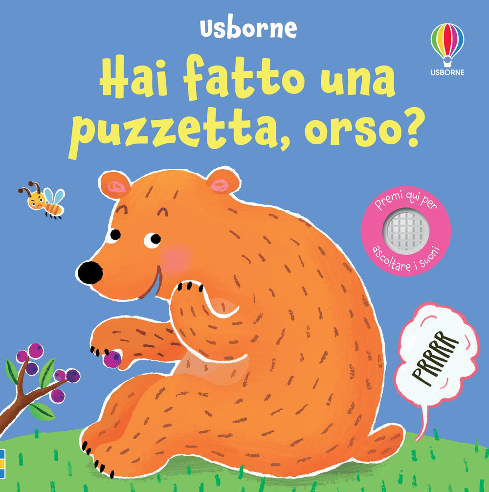 Che solletico Orso! Libro sonoro. Ediz. illustrata — Ape