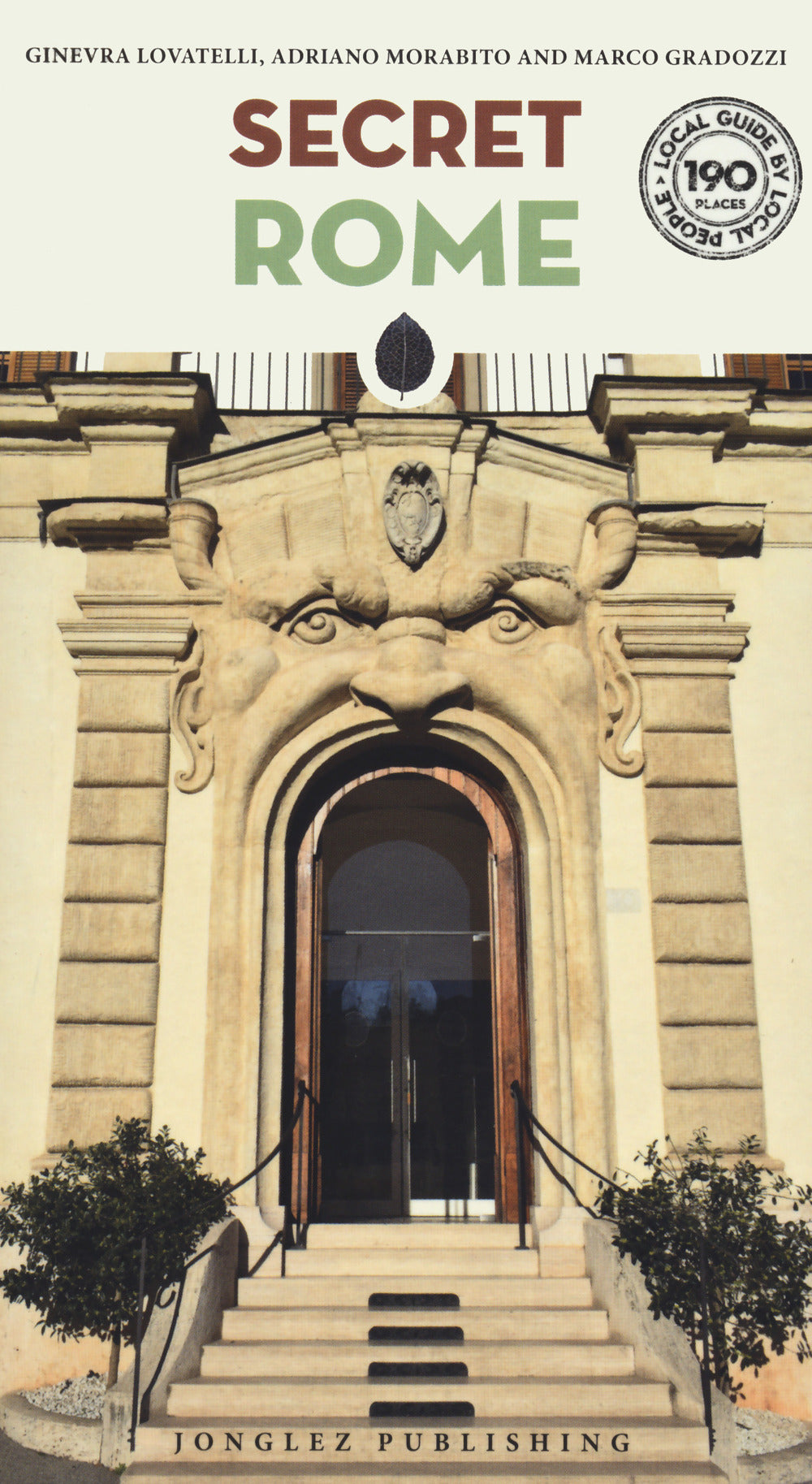 Roma insolita e segreta. Ediz. inglese