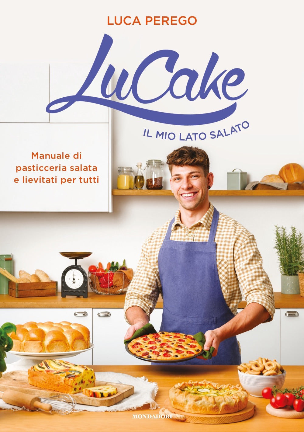 LuCake. Il mio lato salato. Manuale di pasticceria salata e lievitati per tutti. Ediz. a colori
