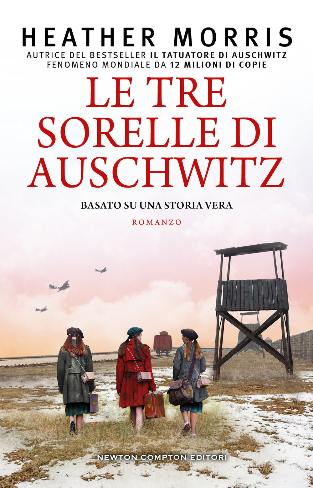 Le tre sorelle di Auschwitz.