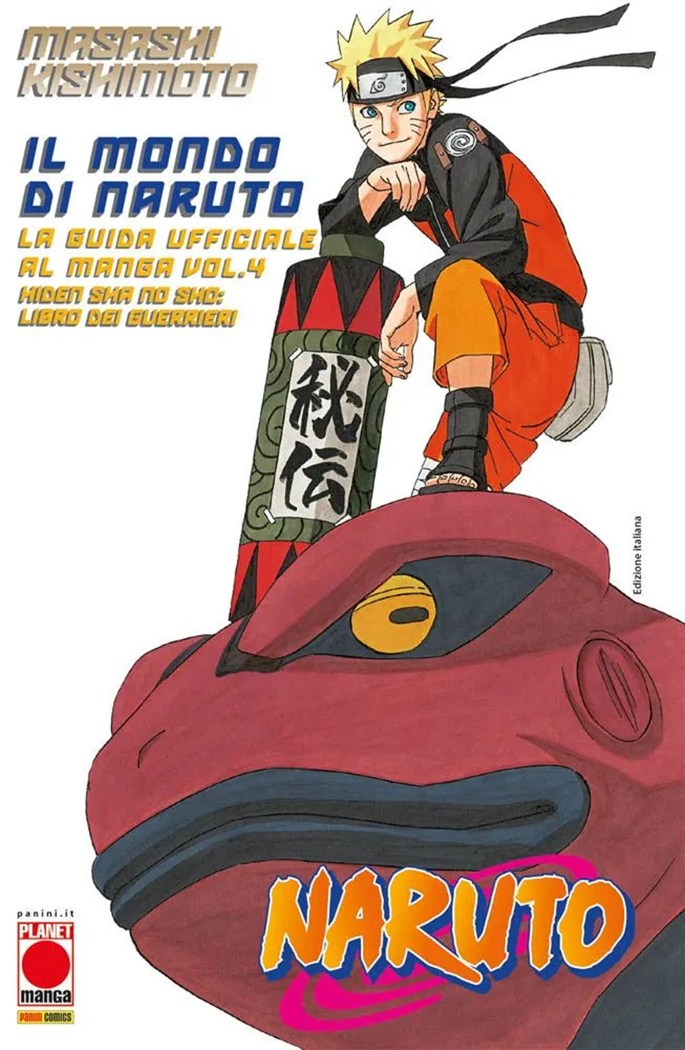 Il mondo di Naruto. La guida ufficiale al manga. Vol. 4.: libro di