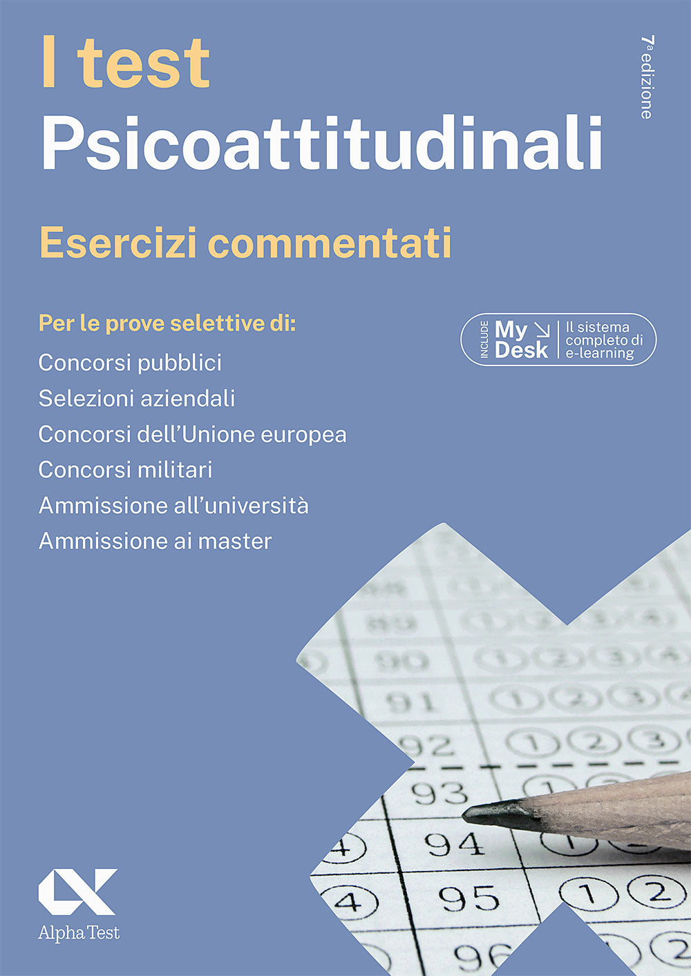 I test psicoattitudinali. Esercizi commentati. Ediz. MyDesk. Con Contenuto digitale per download e accesso online