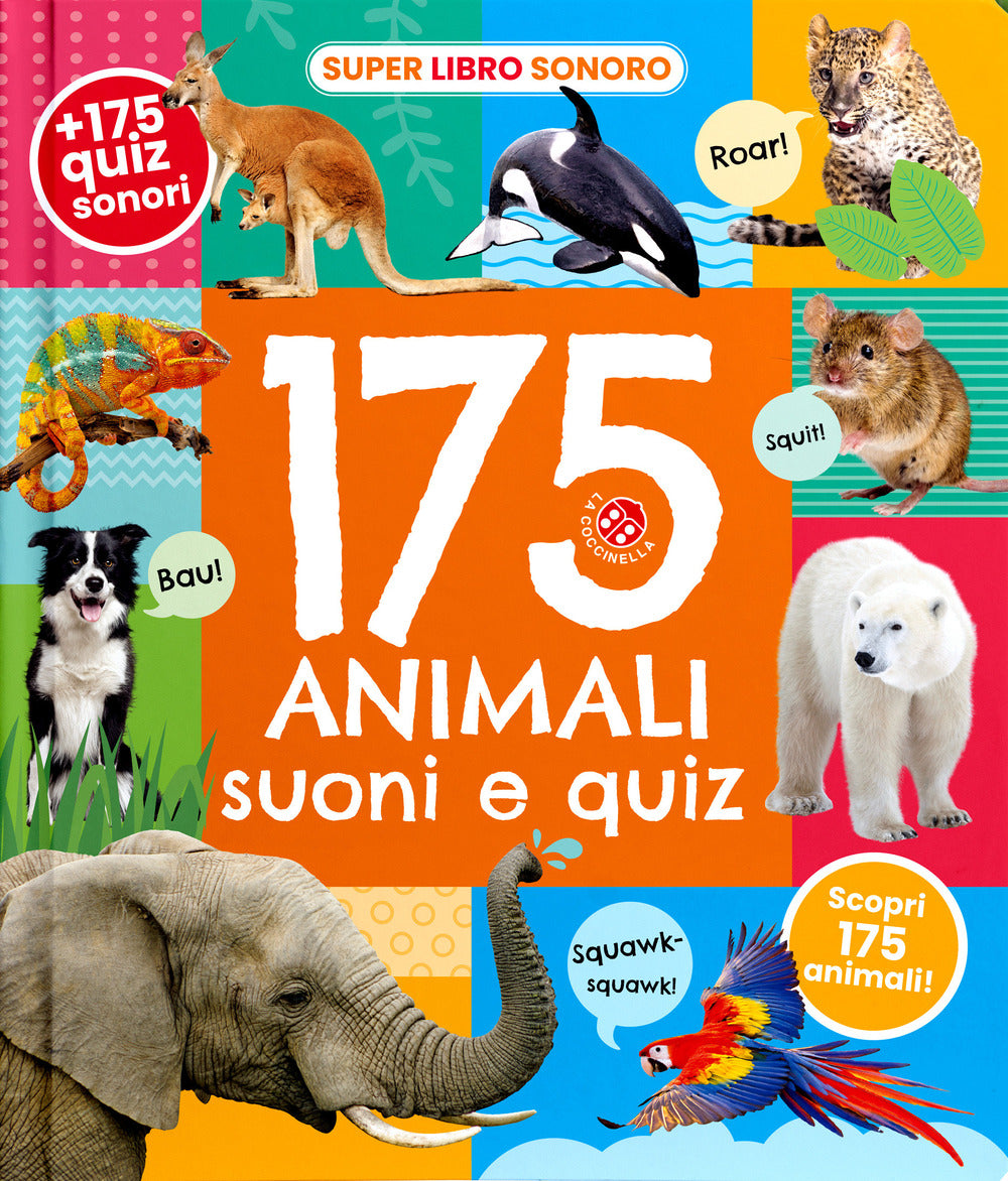 175 animali. Suoni e quiz! Ediz. a colori