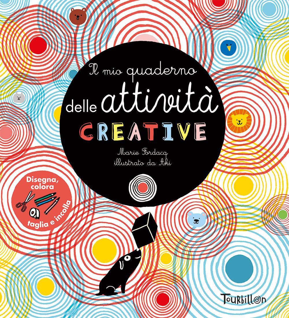 Il mio quaderno delle attività creative