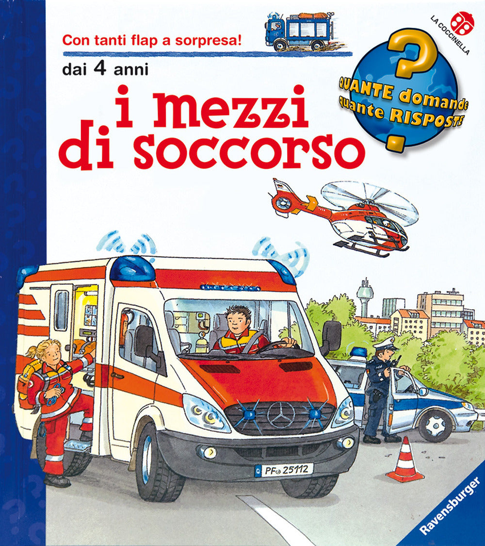 I mezzi di soccorso. Ediz. a colori