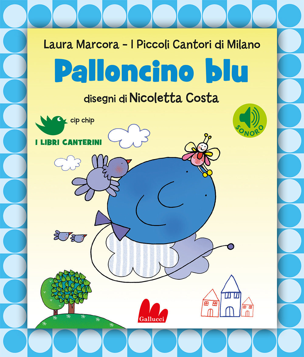 Palloncino blu: libro di Laura Marcora