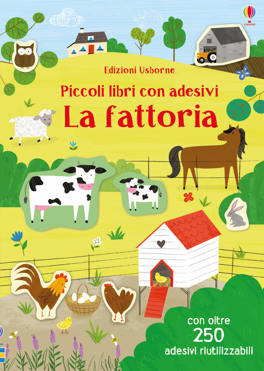 La fattoria. Piccoli libri con adesivi. Ediz. a colori.