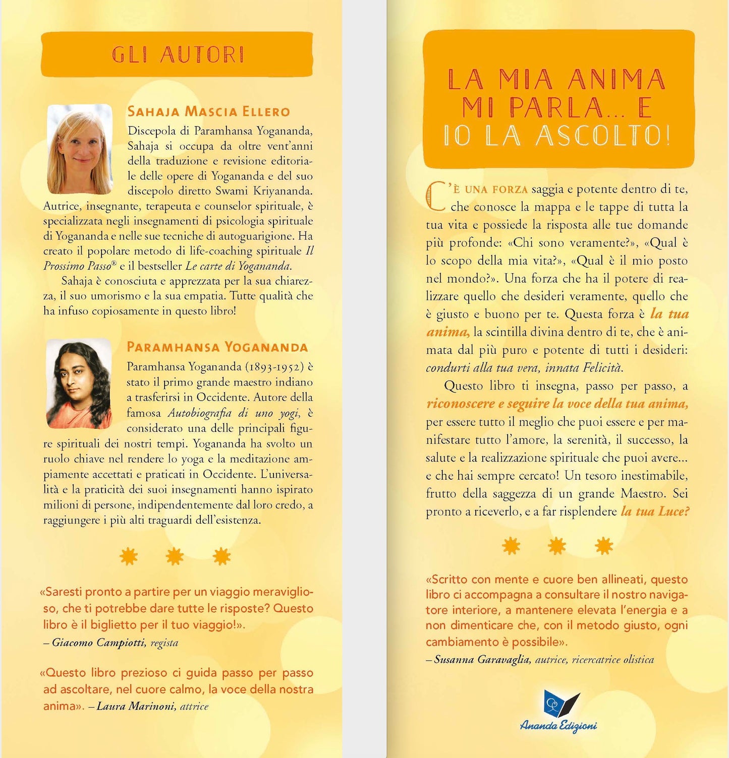 Come manifestare i desideri dell'anima. Con tecniche e insegnamenti di Paramhansa Yogananda