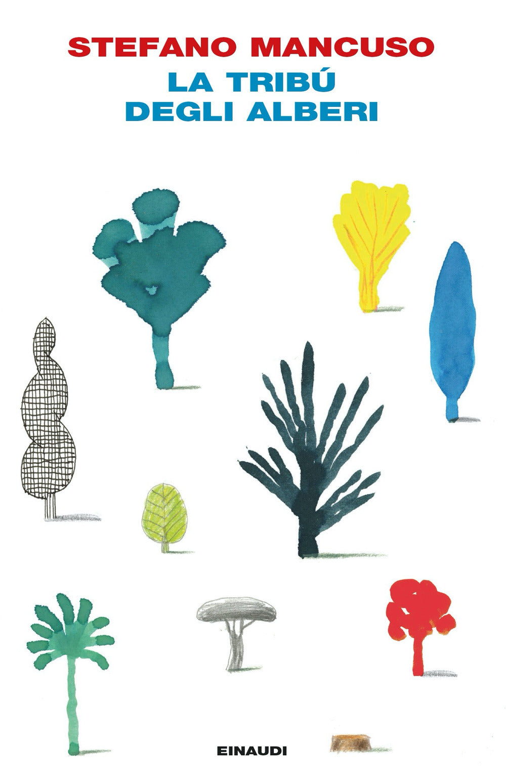 La tribù degli alberi.