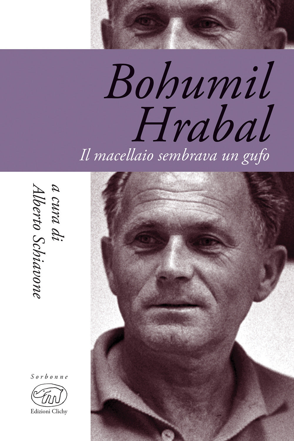 Bohumil Hrabal. Il macellaio sembrava un gufo.