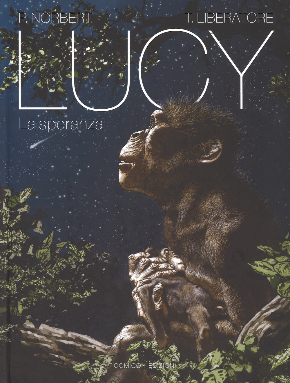 Lucy. La speranza.