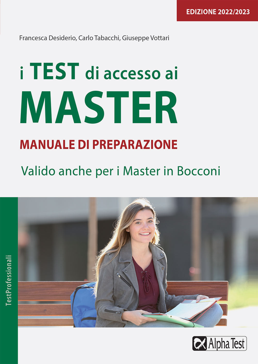 I test di accesso ai master. Manuale di preparazione.